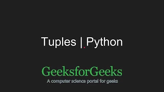 Python Programming Tutorial - Tuples GeeksforGeeks