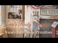 SHOP WITH ME NANA S FARMHOUSE PRIMITIVES ST LOUIS MO