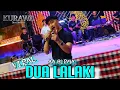 DUA LALAKI - AA BORMA X KURAWA ENTERTAINMENT - ANGKRINGAN TEH ITA 