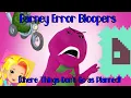 Lagu Barney Error Bloopers - Where Things Don't Go as Planned!