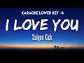 Download Lagu Saigon Kick - I Love You Karaoke Lower Key