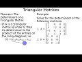Determinants Triangular Matrices and their Determinants