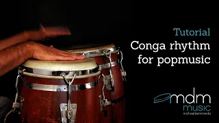 Conga rhythm for popmusic - Free lesson by Michael de Miranda