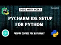 PyCharm setup for Python programming Python course for beginners Python coding in Urdu