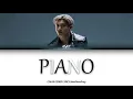 Max Changmin (최강창민) – PIANO [Color Coded Lyrics Han/Rom/Eng]