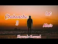 Download Lagu Chahanchhu 3 - चाहेको थिए - Pratap Das |Nepali new song| Slowed \u0026 reverb