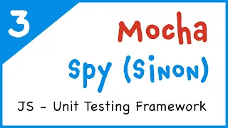 Download #3 - Spy (using Sinon) | Mocha - Javascript unit testing framework MP3