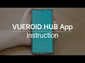 VUEROID HUB App User Guide
