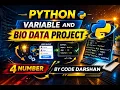 Python varieble python bio data project Episode 4 Learn Python Basics in Bangla Code Darshan