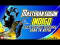 Download Lagu MASTERAN SOGON INDIGO YANG KALIAN CARI!!! #sogon #sogongacor #sogokontonggacor #sogokontong