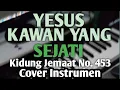 Download Lagu Yesus Kawan Yang Sejati - Cover Instrumen (GBU Production)