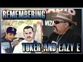 RICH G SPEAKS ON REMEMERING TOKER AND EAZY-E
