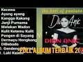 Download Lagu The Best Album Terbaru 2021 DIAN ANIC // ANICA NADA