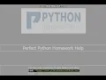 Perfect Python Homework Help