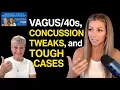 219 FSM in Real Practice Safe Space Vagus 40s Concussion Tweaks and Tough Cases