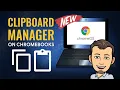 How to Use the Chromebook Clipboard Manager NEW FEATURE