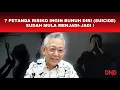 Download Lagu 7 PETANDA RISIKO INGIN BUNUH DIRI (SUICIDE) SUDAH MULA MENJADI-JADI !
