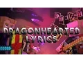 Download Lagu Dragonhearted Lyrics - A Minecraft Video Lyrics - CaptainSparklez