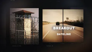 Dateline Episode Trailer Breakout Dateline NBC