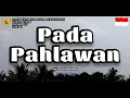 MARS PADA PAHLAWAN. Vokal Lirik Lagu Perjuangan Pahlawan Nasional. Nada G
