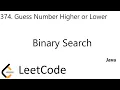 LeetCode 374 Guess Number Higher or Lower Binary Search Java