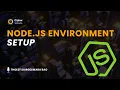 How to Setup Node js Environment for Next js Complete Beginner Setup CipherSchools
