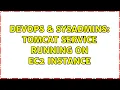 DevOps SysAdmins Tomcat service running on EC2 Instance 2 Solutions