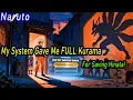 Naruto My System Gave Me FULL Kurama For Saving Hinata