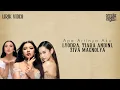 Lyodra, Tiara Andini, Ziva Magnolya, Yovie Widianto - Apa Artinya Aku
