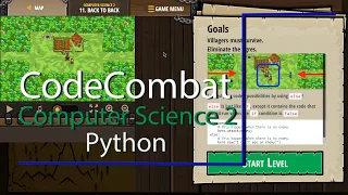 CodeCombat Level 11 Python Computer Science 2 Tutorial with Answers