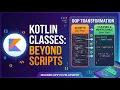 Beyond Scripting Master Kotlin Classes Inheritance Overriding Methods
