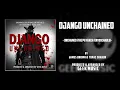 Django Unchained - Unchained (The Payback/Untouchable) By James Brown & Tupac Shakur | Sony Pictures