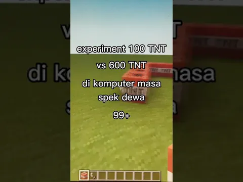 100 TNT Vs 600 TNT di PC spek nasa 99+