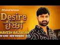Download Lagu 💥 Desire | ઈચ્છા 😈 Bhavesh Balsasan Attitude DJ Remix 2025  Gj4editor dj remix songs gujarati 