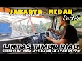 Download Lagu SEBERIDA TO PEKANBARU || SEPERTI INI LAH !!! JALAN LINTAS TIMUR RIAU || VLOG MOBIL TRUK FAW TRAILER