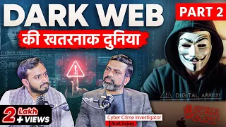 Inside the Dark Web: How Cyber Criminals Operate in India | Part-2 | Jist