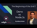 Deno vs Node The Beginning of the End of Node js