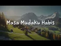 Ghea Indrawari - Masa Mudaku Habis (Lirik)