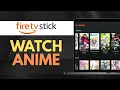 How to EASILY WATCH ANIME on FIRESTICK TV New Guide