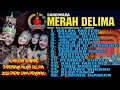 Download Lagu KUMPULAN TERBARU LAGU TEMBANG SANDIWARA MERAH DELIMA CIREBON TERPOPULER 2023 LIVE JUNTINYUAT