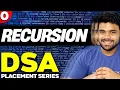 Lets Master RECURSION Baap of all important topics The only Recursion series you need to watch