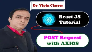 React Tutorial AXIOS POST Request in React Dr Vipin Classes