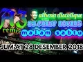 Download Lagu DJ FREDY JUM'AT 28 DESEMBER 2018 ATHENA DISCOTIQUE BANJARMASIN HBI DJ FREDY TERBARU 2018 MALAM SABTU