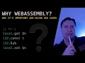 WHY WEBASSEMBLY IS IMPORTANT USE CASES Introduction to WebAssembly WASM