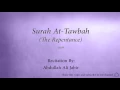 Download Lagu Surah At Tawbah The Repentance   009   Abdullah Ali Jabir 2   Quran Audio