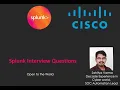 Splunk Interview Questions by Sahitya Varma