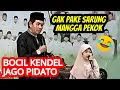 Lagu 🟥 Bocil kendel kelas 3 sudah jago pidato II KH. Anwar Zahid terbaru