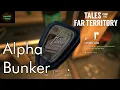 Finding Alpha Bunker Signal Void Tales From The Far Territory The Long Dark Guide