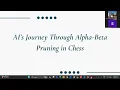AI s Journey Through Alpha-Beta Pruning in Chess