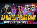 Download Lagu DJ XPOSE DJ MELODY PALING ENAK MELODI VIRAL TIKTOK | BJ PROJECTS